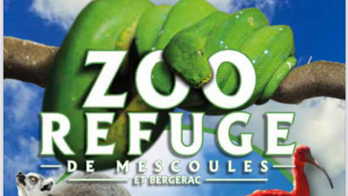 ZOO / REFUGE DE MESCOULES
